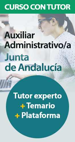 Curso con Tutor - Auxiliar y Administrativo/a de la Junta de Andalucía